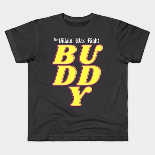 Buddy 2 Kids T-Shirt